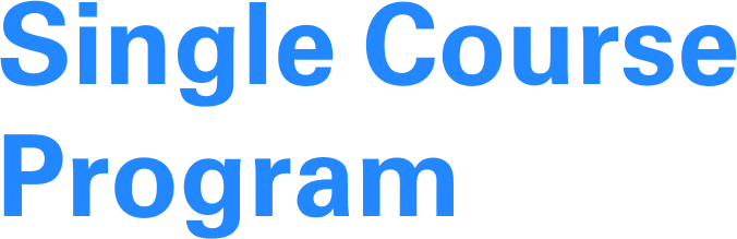 Single Course Program
